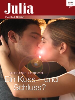 cover image of Ein Kuss&#8212;und Schluss?